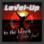 To The Beach (...Feelin' Fine)