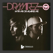With me or against me