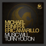 Music Will Turn You On