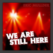 We Are Still Here
