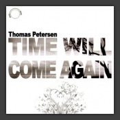 Time Will Come Again