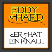 Er Hat Ein Knall