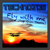Fly With Me (Top Gun Theme) 