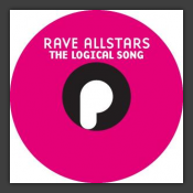 The Logical Song / Raving With The Best