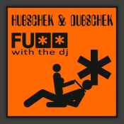 Fuck With The DJ
