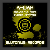 Engage The Noize / System Activated