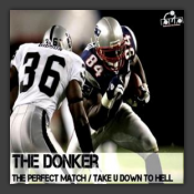 The Perfect Match / Take U Down To Hell