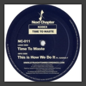Time To Waste / This Is How We Do It