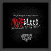 More Blood (The Remixes Of My Blood)