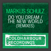 Do You Dream / The New World (Remixes)