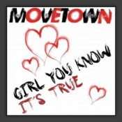 Girl You Know It's True