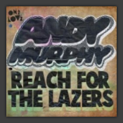 Reach For The Lazers