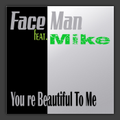 You're Beautiful To Me