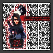 Bang Your Head