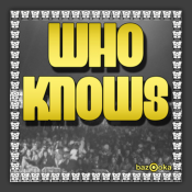 Who Knows