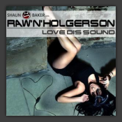 Love Dis Sound