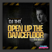 Open Up The Dancfloor (The Album)