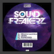 Hello / Listen / Hypnotized
