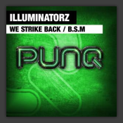 We Strike Back / B.S.M