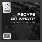 Or What!? (System: Overload Remix)