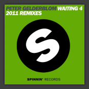 Waiting 4 (2011 Remixes)