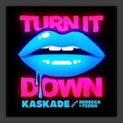 Turn It Down
