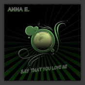 Say That You Love Me