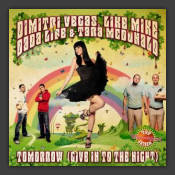 Tomorrow (Give In To The Night / The Tomorrowland Anthem)