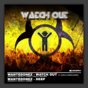 Watch Out / Deep
