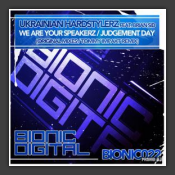 We Are Your Speakerz / Judgement Day