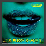Pussy Shake It!