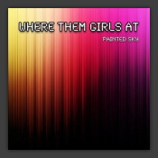 Where Them Girls At