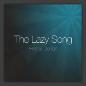 The Lazy Song