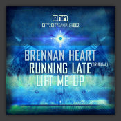Running Late / Lift Me Up