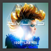 I Don't Like You (Remixes)