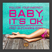 Baby, I'ts Ok
