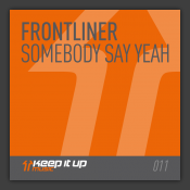 Somebody Say Yeah 
