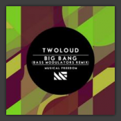 Big Bang (Bass Modulators Remix)
