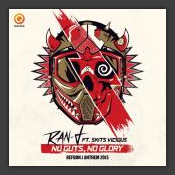 No Guts No Glory (Defqon.1 Anthem 2015)