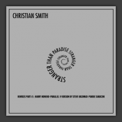 Stranger Than Paradise (Remixes Part #1)