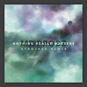 Nothing Really Matters