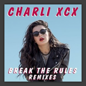 Break The Rules (Remixes)
