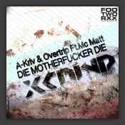 Die Motherfucker Die