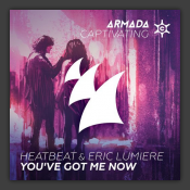 You've Got Me Now