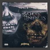 Psychotic Tendencies