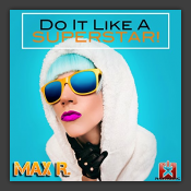 Do It Like A Superstar!