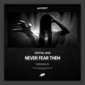 Never Fear Them