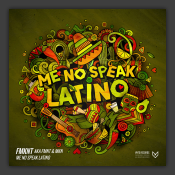 Me No Speak Latino