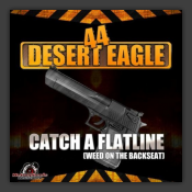 Catch A Flatline (Weed On The Backseat)