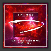 Shine On Me